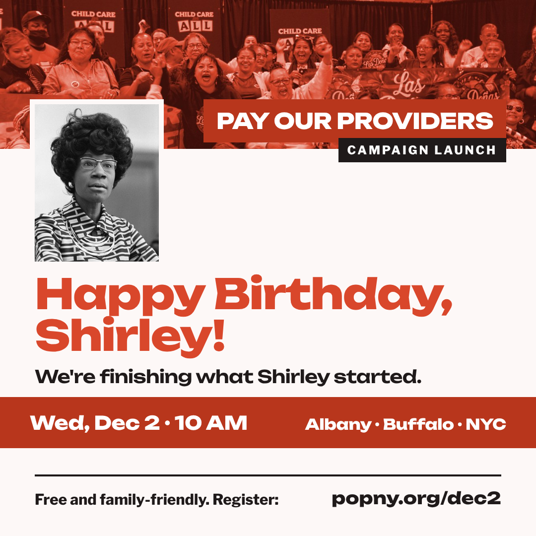 Happy Birthday, Shirley! Pay Our Providers campaign launch, Wed Dec 2, 10 AM, Albany, Buffalo, NYC. popny.org/dec2