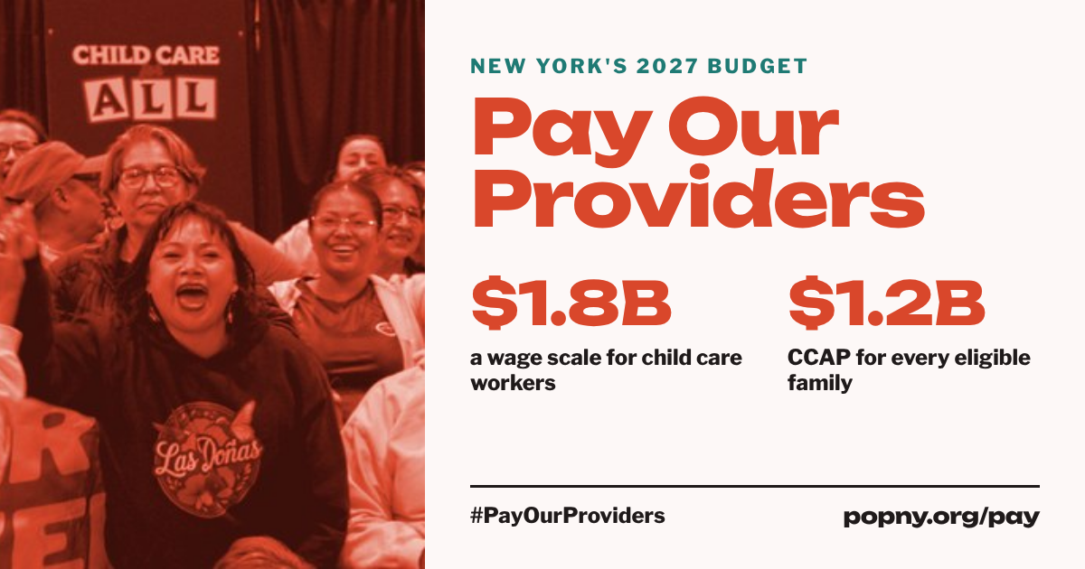 Pay Our Providers: $1.8B wage scale, $1.2B CCAP. popny.org/pay